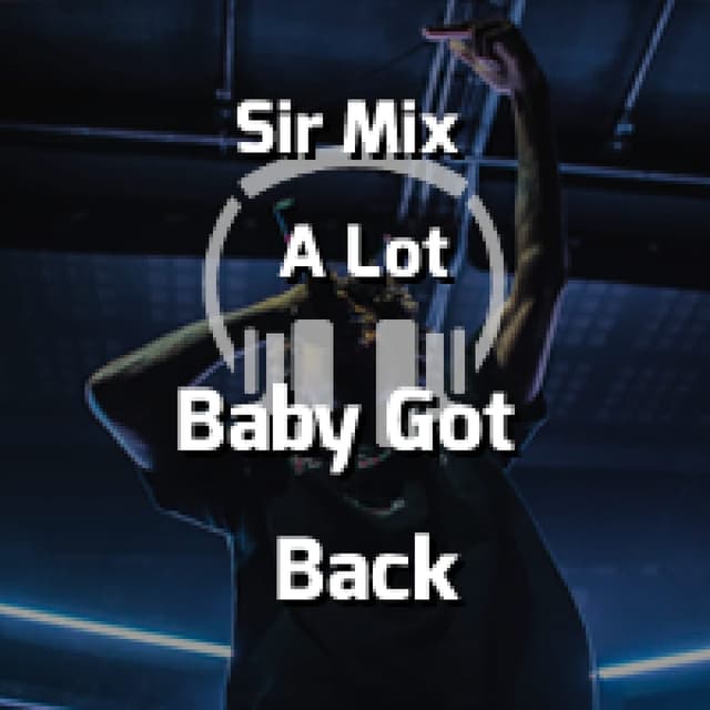 Baby Got Back