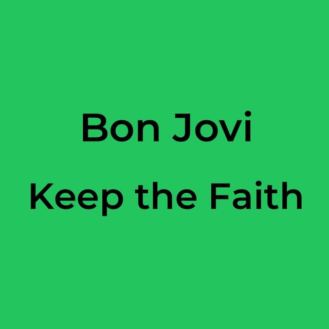 Keep the Faith