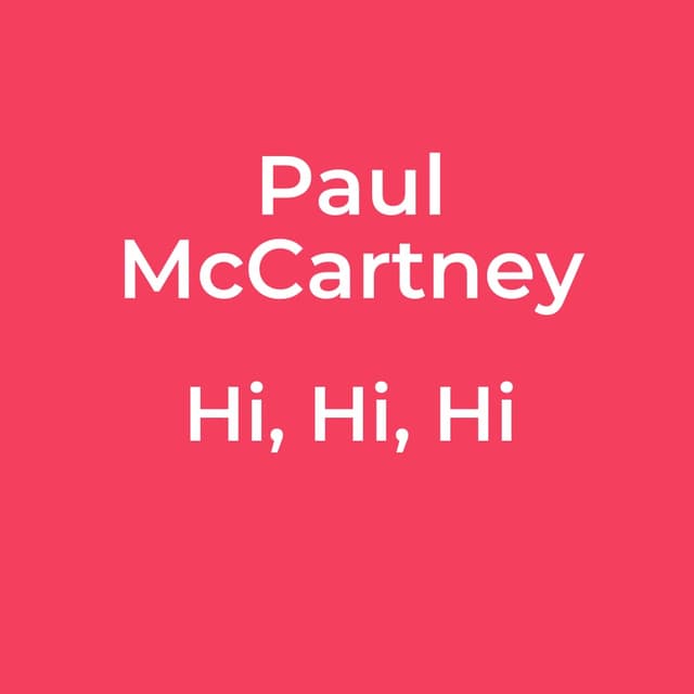 Hi, Hi, Hi