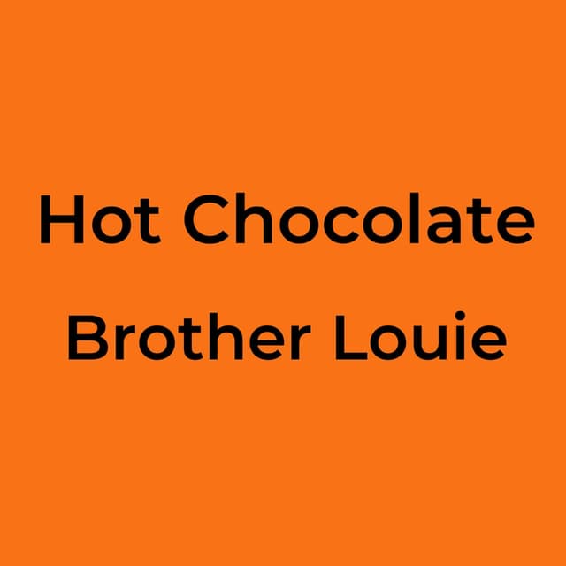 Brother Louie