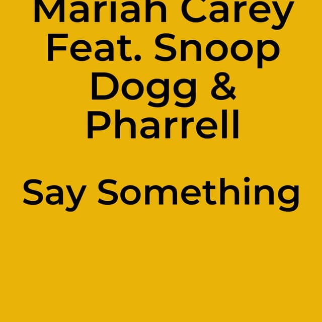 Say Something