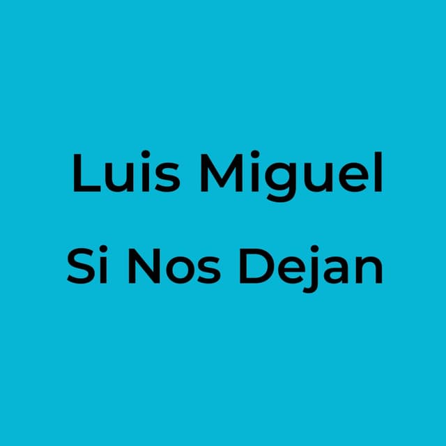 Si Nos Dejan