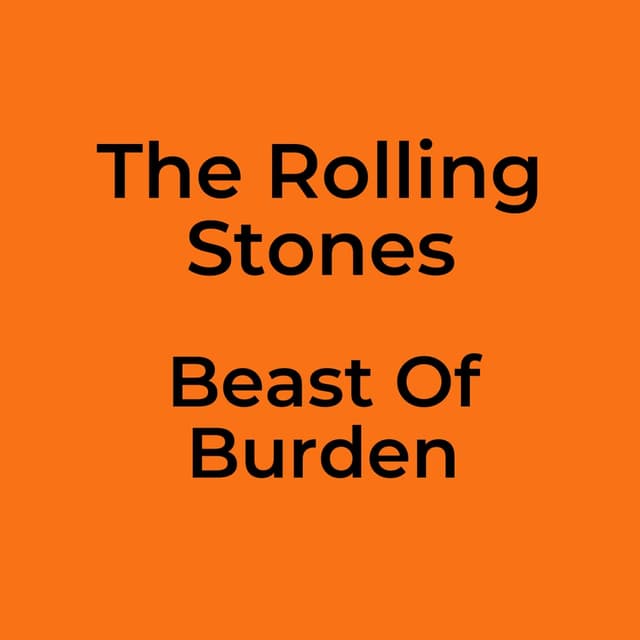 Beast Of Burden