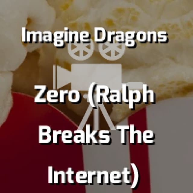 Zero (Ralph Breaks The Internet)
