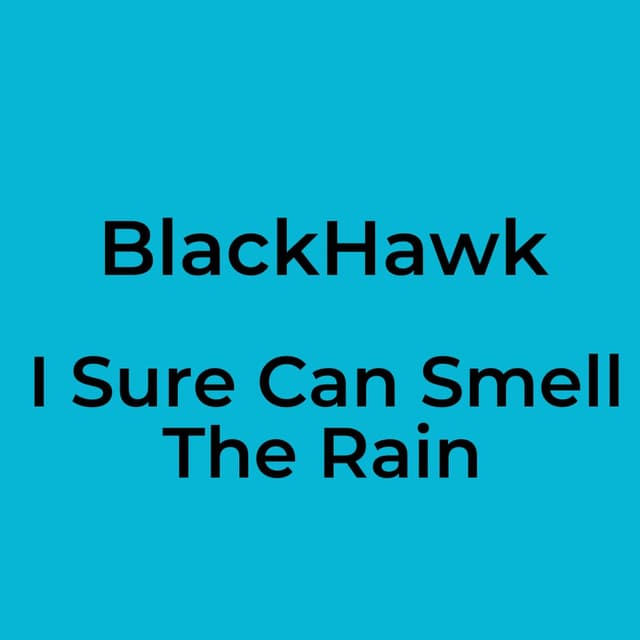 I Sure Can Smell The Rain