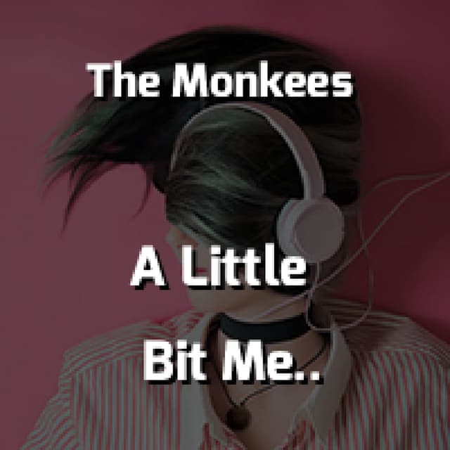 A Little Bit Me A Little Bit You
