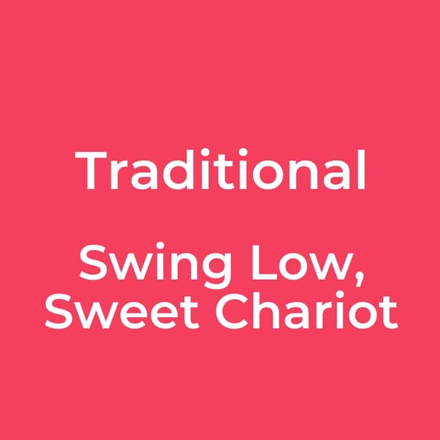 Swing Low, Sweet Chariot