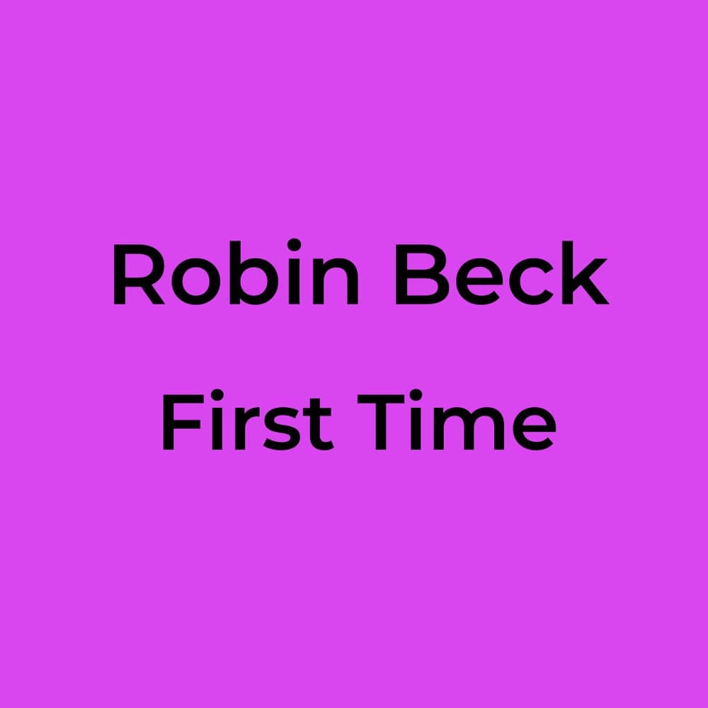 Robin Beck - First Time