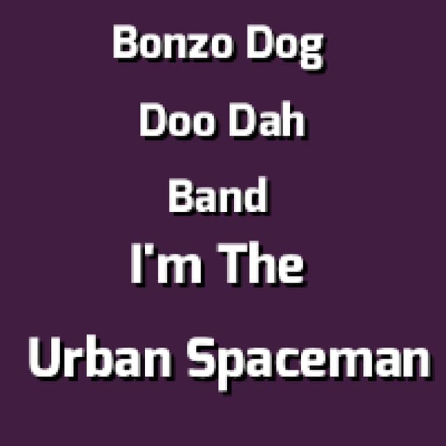 I'm The Urban Spaceman