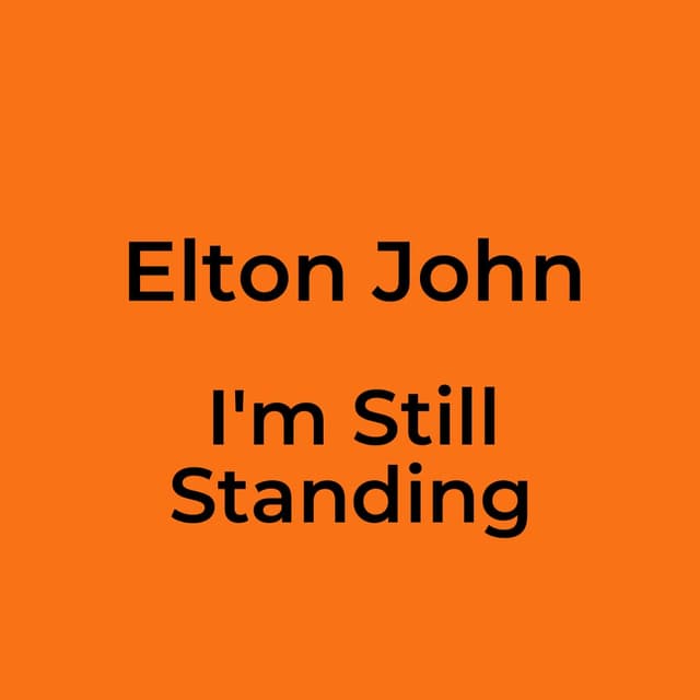 I'm Still Standing