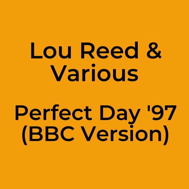 Perfect Day '97 (BBC Version)