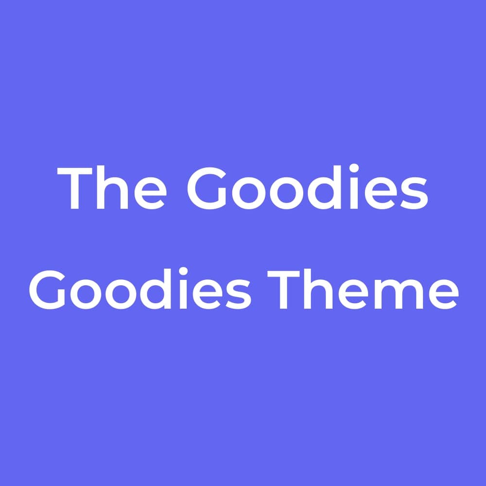 The Goodies - Goodies Theme