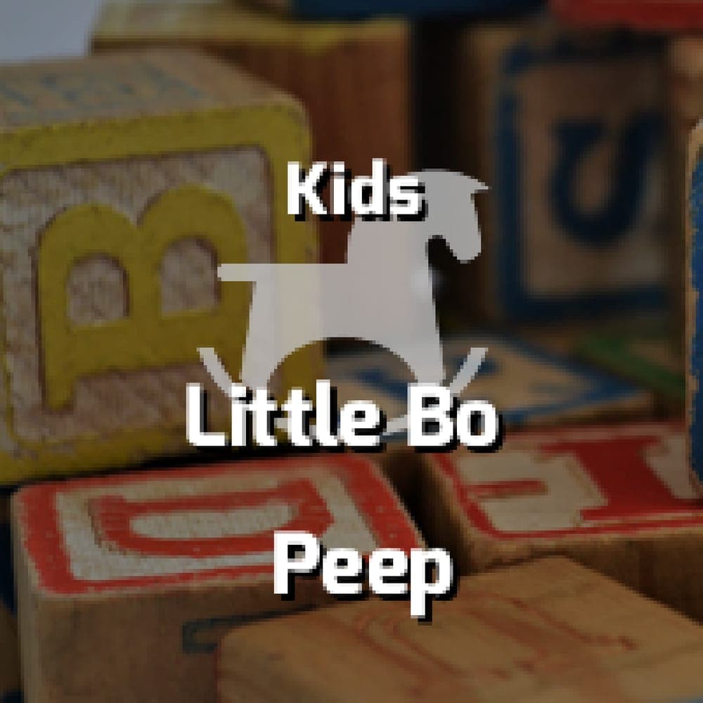 Kids - Little Bo Peep