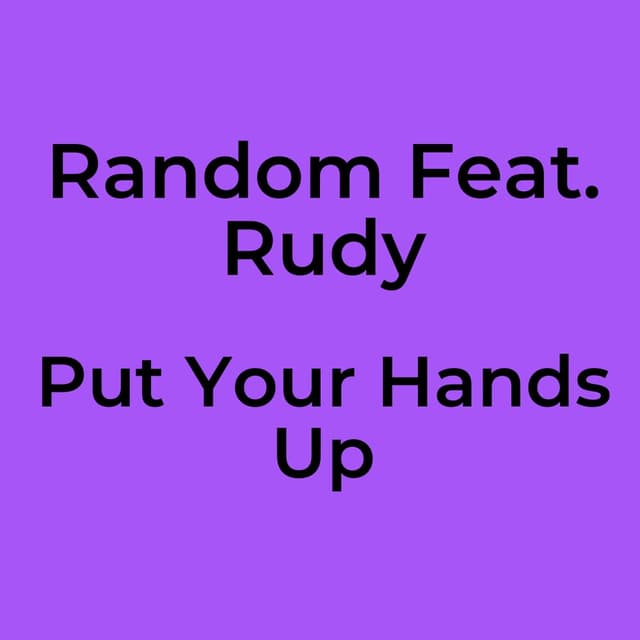 Put Your Hands Up