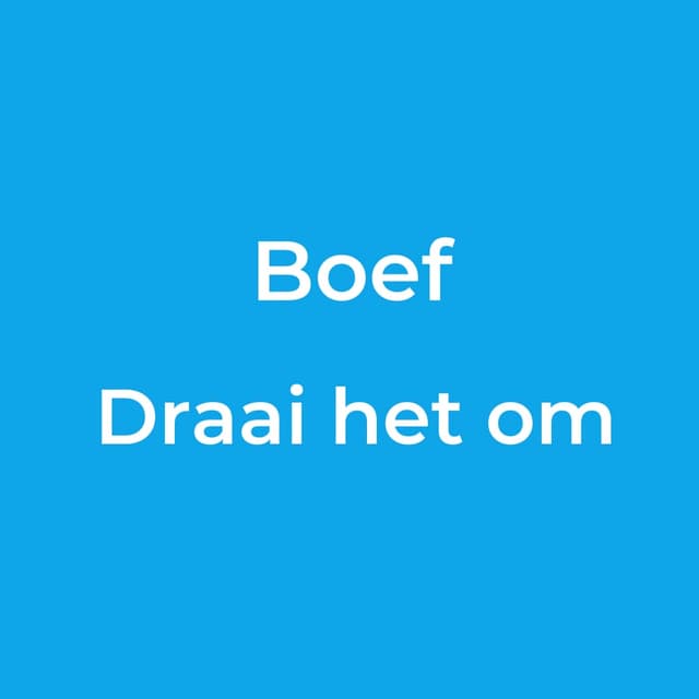 Draai het om