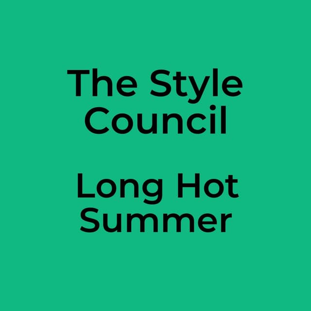 Long Hot Summer