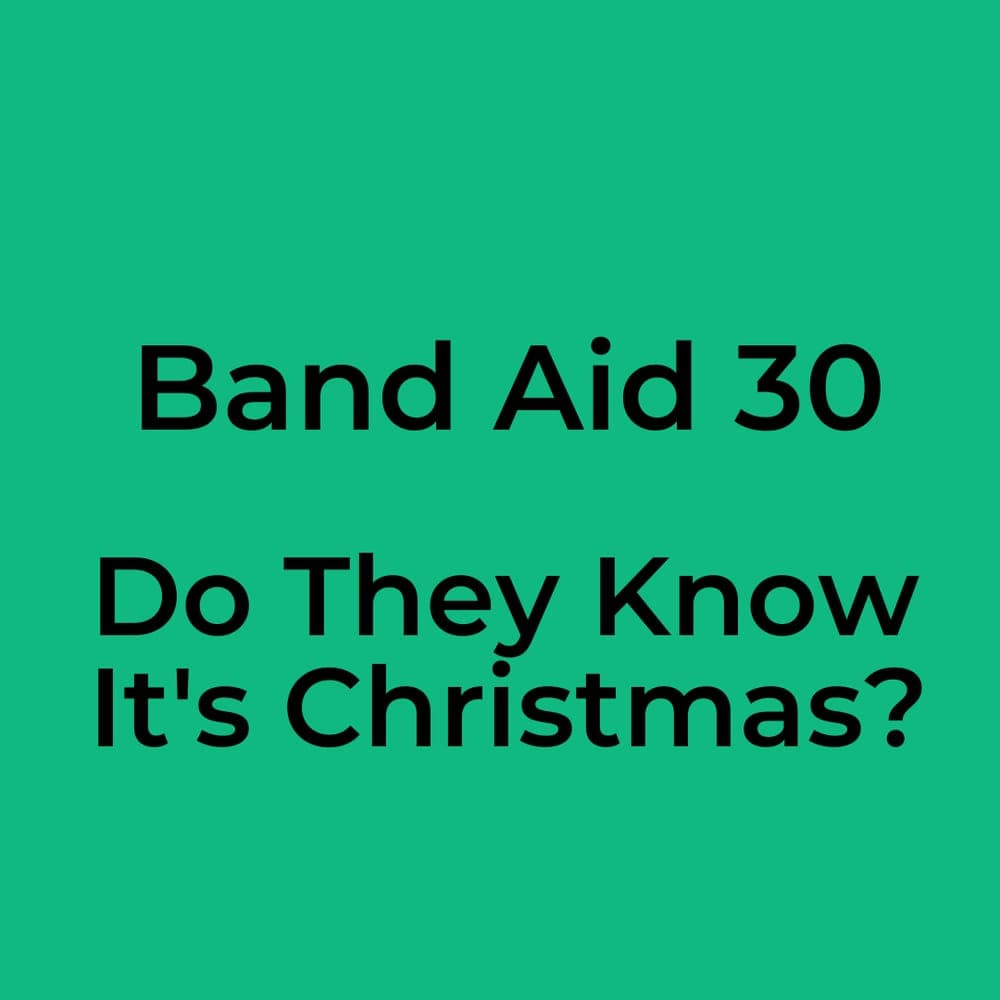 Band Aid 30 - Do They Know It's Christmas?