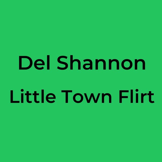 Little Town Flirt