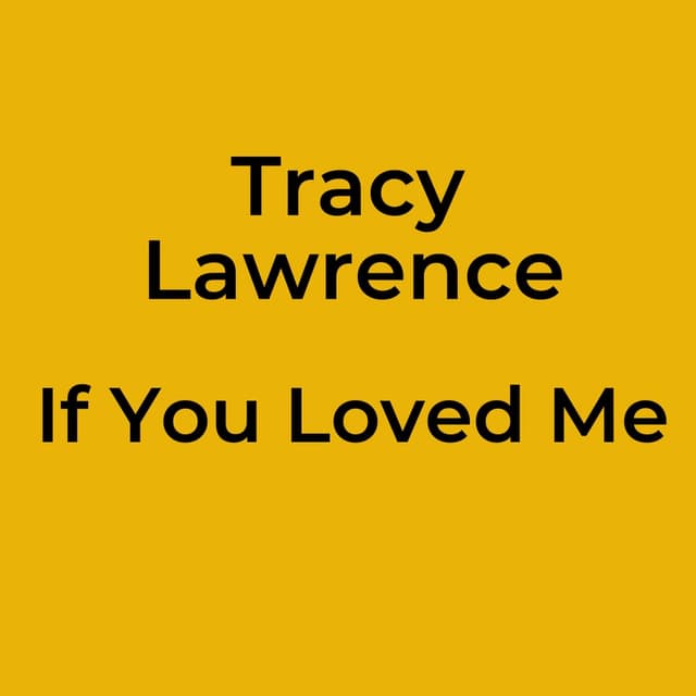 If You Loved Me