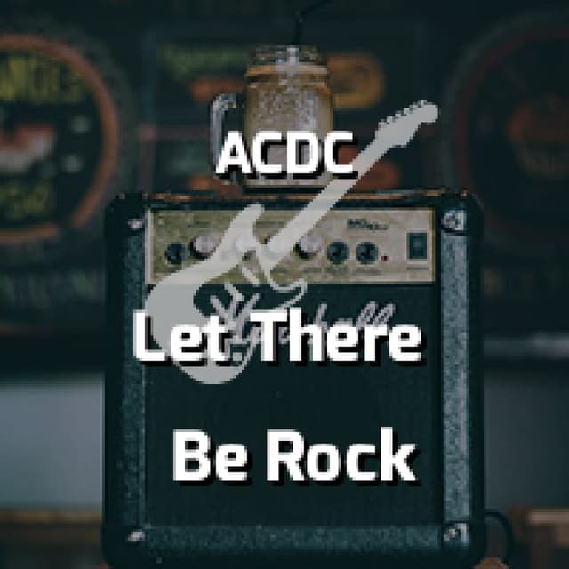 Let There Be Rock