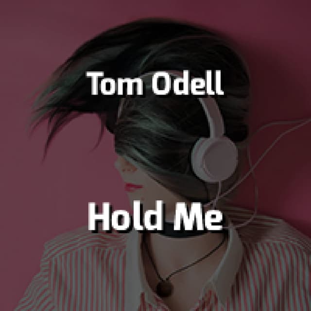Hold Me