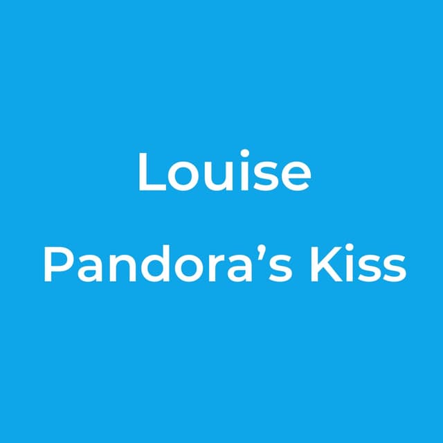 Pandora’s Kiss