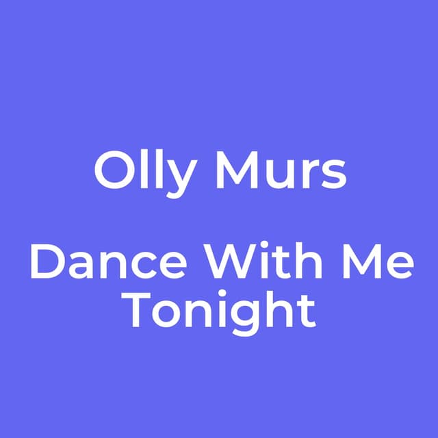 Dance With Me Tonight
