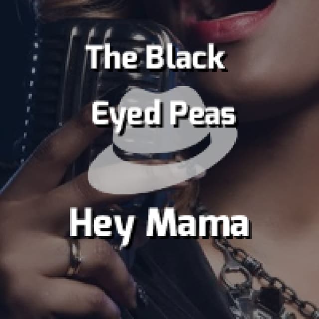 Hey Mama