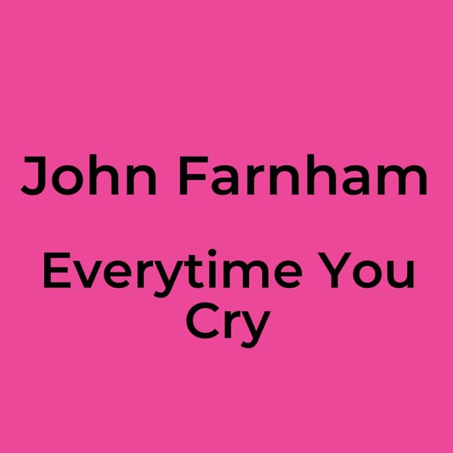 Everytime You Cry