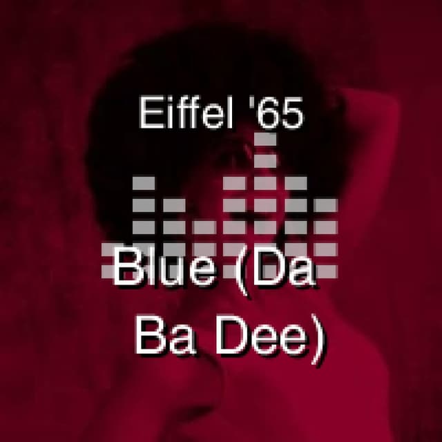 Blue (Da Ba Dee)