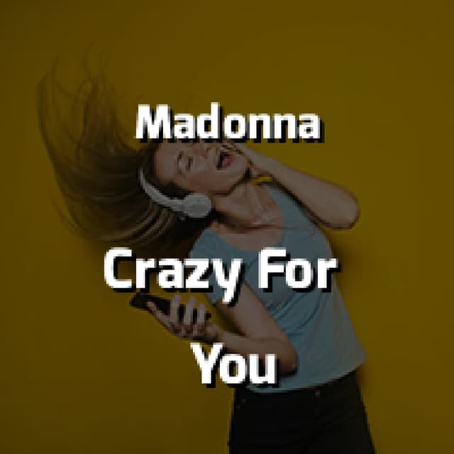 Crazy For You
