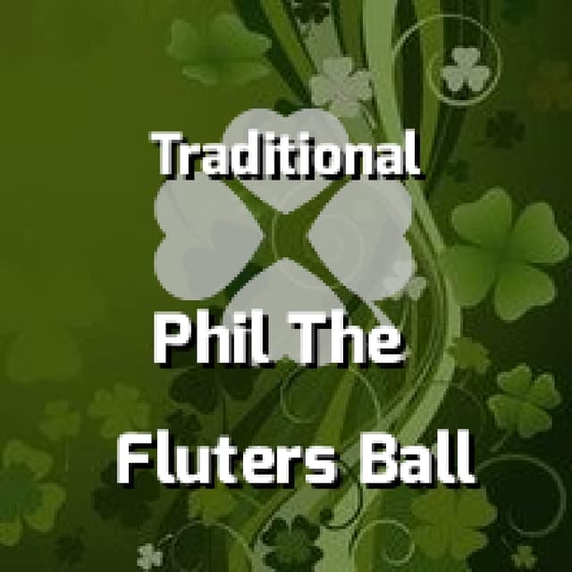 Phil The Fluters Ball