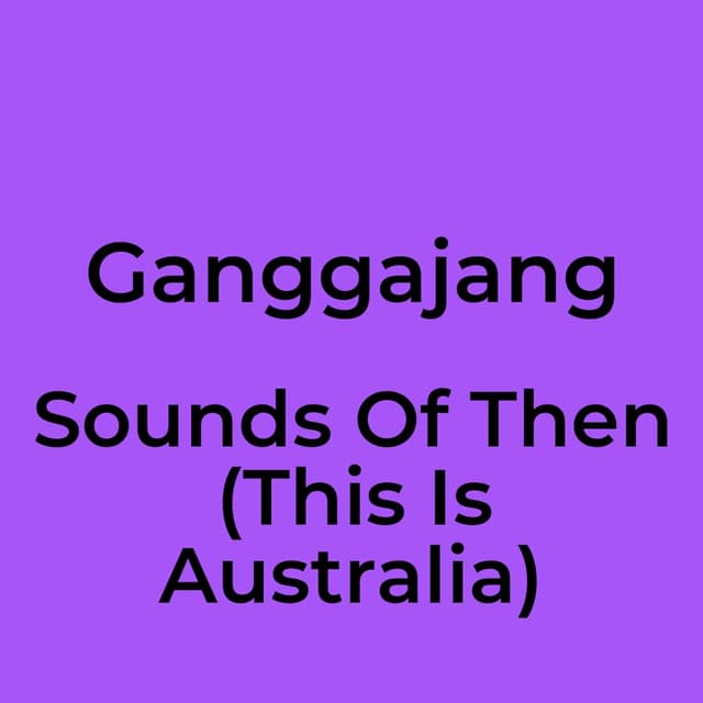 Sounds Of Then (This Is Australia)