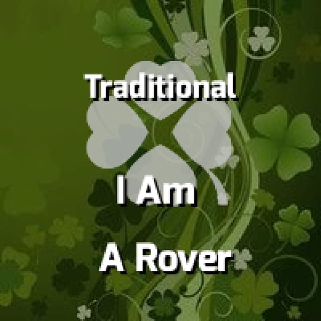 I Am A Rover