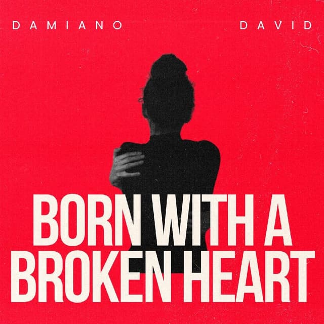 Born With A Broken Heart