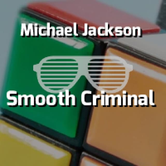 Smooth Criminal