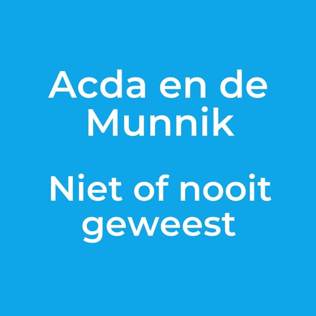 Niet of nooit geweest
