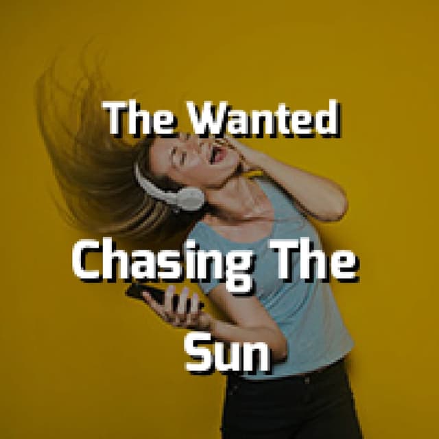 Chasing The Sun