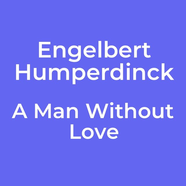 A Man Without Love