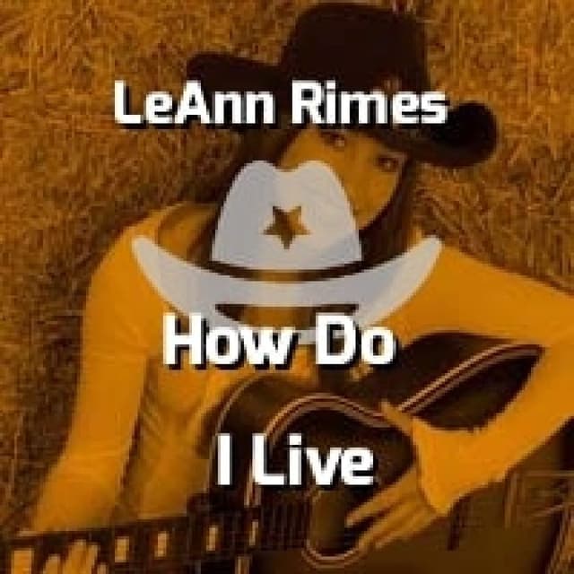How Do I Live