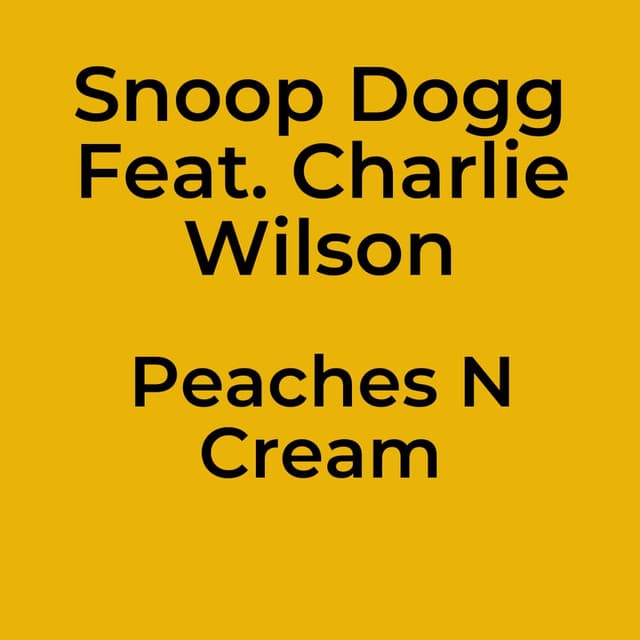 Peaches N Cream