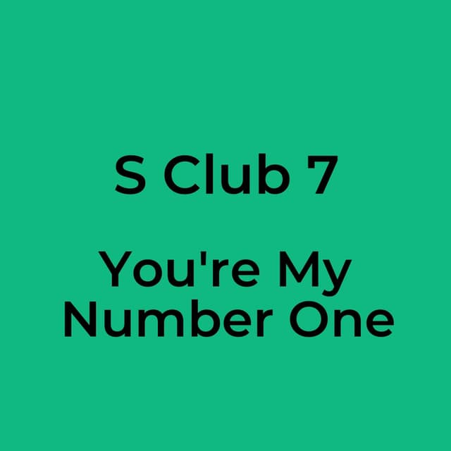 You're My Number One
