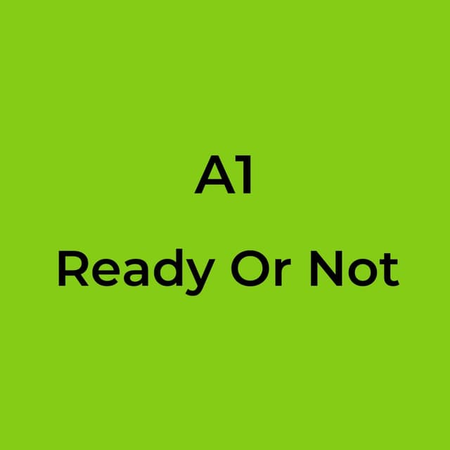 Ready Or Not