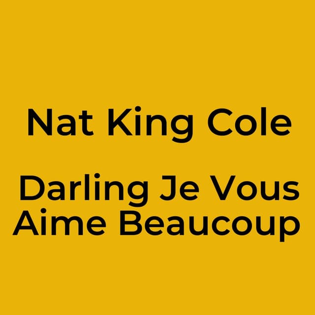 Darling Je Vous Aime Beaucoup