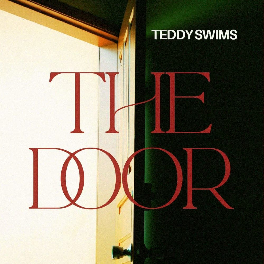 Teddy Swims - The Door