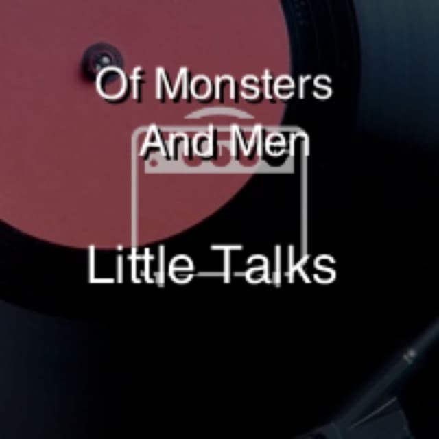 Little Talks
