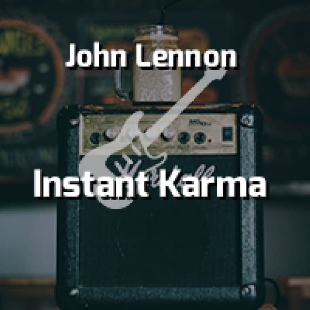 Instant Karma