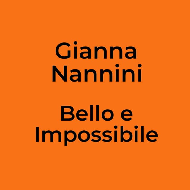 Bello e Impossibile