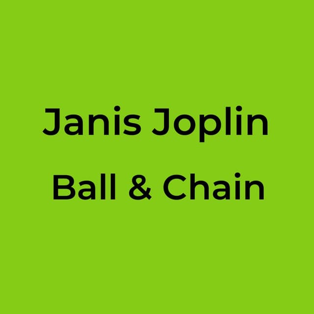 Ball & Chain