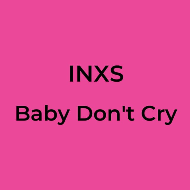 Baby Don't Cry